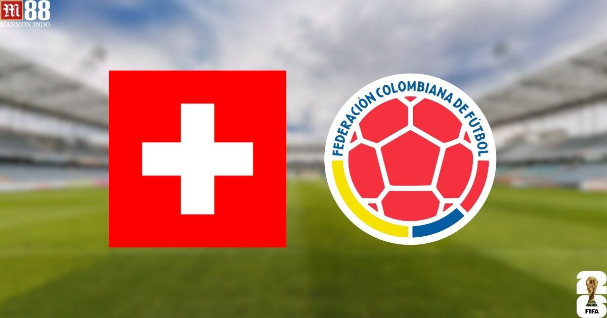 Prediksi Swiss vs Kolombia Piala Dunia 2026